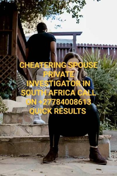 IN MPUMALANGA  27784008613 PRIVATE INVESTIGATOR IN WITBANKNELSPRUITSECUNDAMIDDELBURGERMELOOGIESPHOLASIYABUSWACLEWER